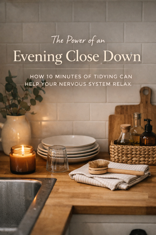 Why Your Nervous System Needs an End of Day Close Down
